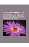 07 Ghost - Characters: Aldo, Ayanami, Bastien, Boy Kor, Capella, Castor, Chief of Heaven, Eve, Fea Kreuz, Female Officer, Fortune Teller, Fra