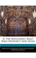 Is the Antichrist Real? Bible Prophecy and Signs