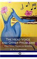 THE HEAD VOICE AND OTHER PROBLEMS PRACTI