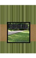 Beyond The Road