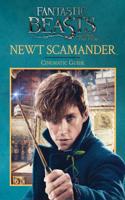 Newt Scamander: Cinematic Guide (Fantastic Beasts and Where to Find Them): (English)