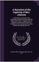 A Narrative of the Captivity of Mrs. Johnson