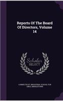 Reports of the Board of Directors, Volume 14