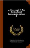 Monograph Of The British Fossil Brachiopoda, Volume 1