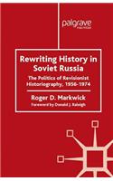 Rewriting History in Soviet Russia