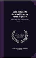 Diss. Inaug. de Summa Ecclesiae Verae Dignitate