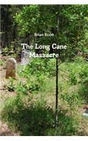 Long Cane Massacre