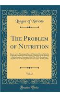 The Problem of Nutrition, Vol. 2