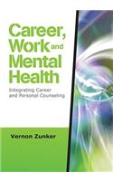 Career, Work, and Mental Health