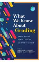 What We Know about Grading