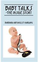 Baby Talks the Inside Story