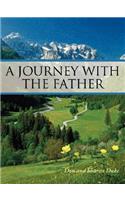 A Journey with the Father
