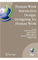 Human Work Interaction Design: Designing for Human Work