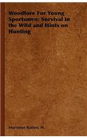 Woodlore for Young Sportsmen