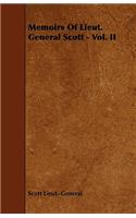 Memoirs of Lieut. General Scott - Vol. II