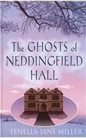 The Ghosts of Neddingfield Hall