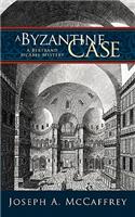 Byzantine Case