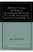 Bundle: Evans, Methods in Psychological Research, 2e + Field, Discovering Statistics Using Spss, 3e