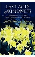 Last Acts of Kindness