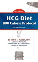 HCG Diet 800 Calorie Protocol Second Edition