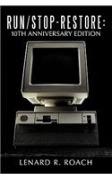 Run/Stop-Restore: 10th Anniversary Edition