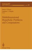 Multidimensional Hyperbolic Problems and Computations