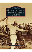 Motorcycling in Santa Barbara County
