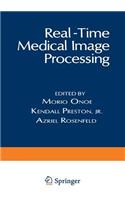 Real-Time Medical Image Processing