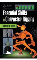 Essential Skills in Character Rigging