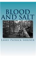 Blood and Salt