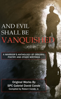 And Evil Shall Be Vanquished