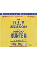 The Fallow Season of Hugo Hunter