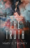 The Truth: (2 Volumes of the Vemreaux)