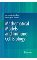 Mathematical Models and Immune Cell Biology