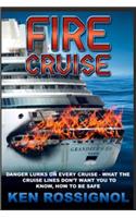 Fire Cruise