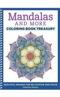 Mandalas and More Coloring Book Treasury