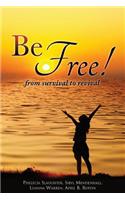 Be Free