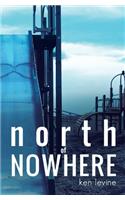 North of Nowhere