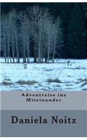 Adventreise ins Miteinander: (German)