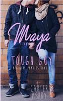 Maya And The Tough Guy