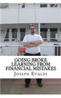 Going Broke: Learning From Financial Mistakes