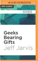 Geeks Bearing Gifts