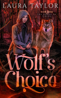 Wolf's Choice