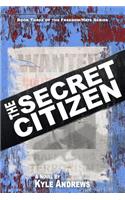 The Secret Citizen