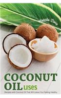 Coconut Oil Uses