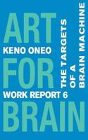 Art for Brain - Work Report 6
