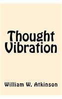 Thought Vibration