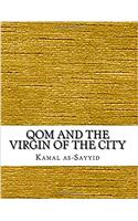 Qom and the Virgin of the City