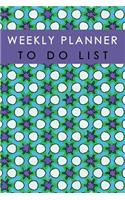 Weekly Planner to Do List