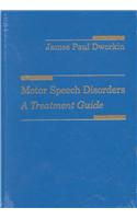 Motor Speech Disorders